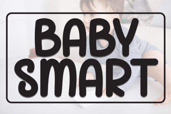Baby Smart Font