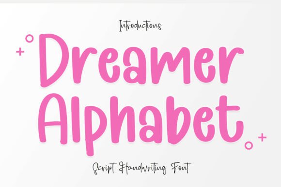 Dreamer Alphabet Font Review