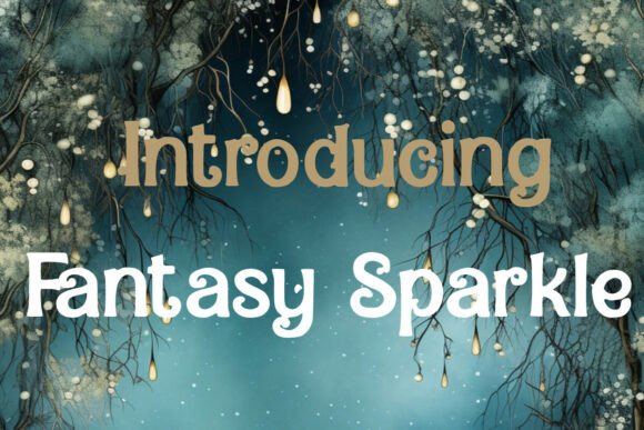 Fantasy Sparkle Font