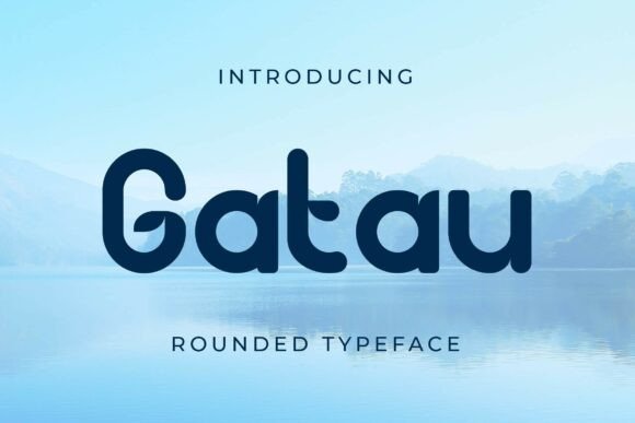 Gatau Font for Modern Web Design