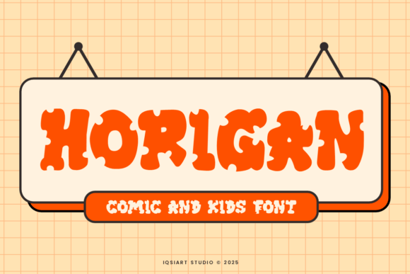Horigan: A Playful Display Font for Kids and Fun Brands