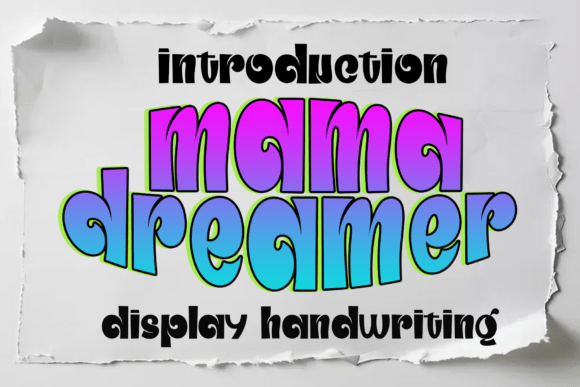 Mama Dreamer Font for Business Branding