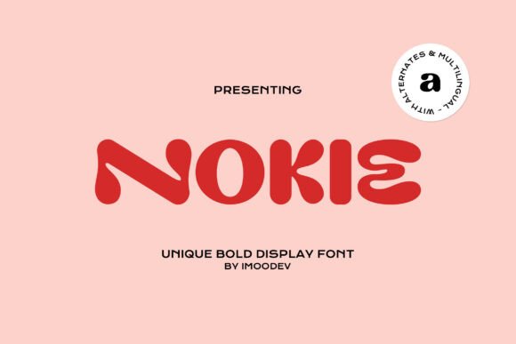 Nokie Font: Playful Display Type
