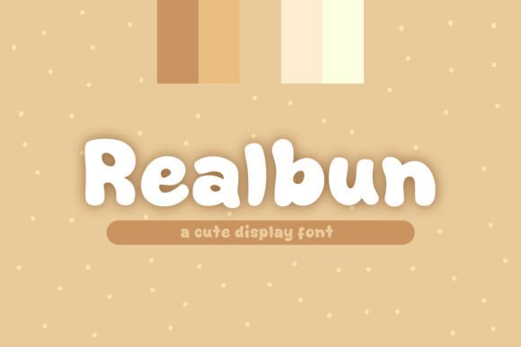 Realbun Font for Creative Projects