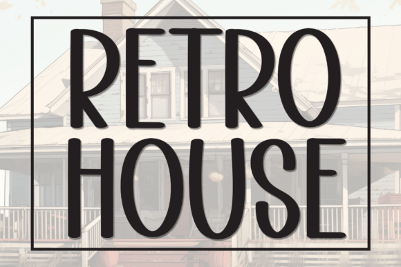 Retro House Font for Business Branding