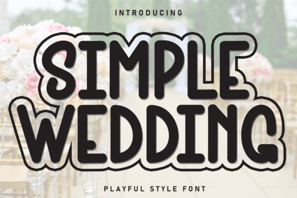 Simple Wedding Font for Creative Campaigns