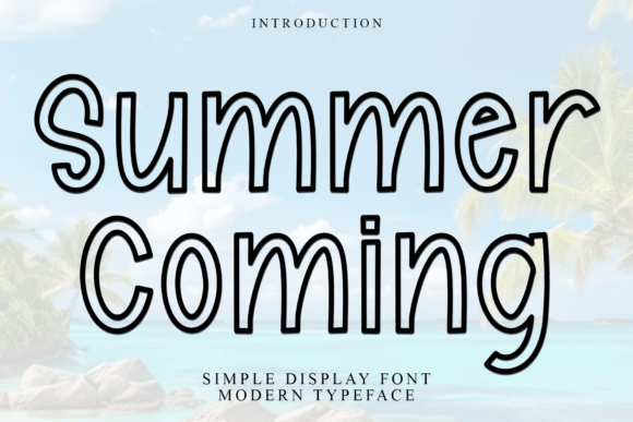 Summer Coming Font for Creative Projects