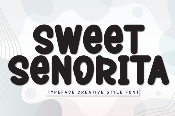 Sweet Senorita Font for Business Branding