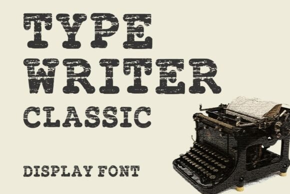 Type Writer Classic Font